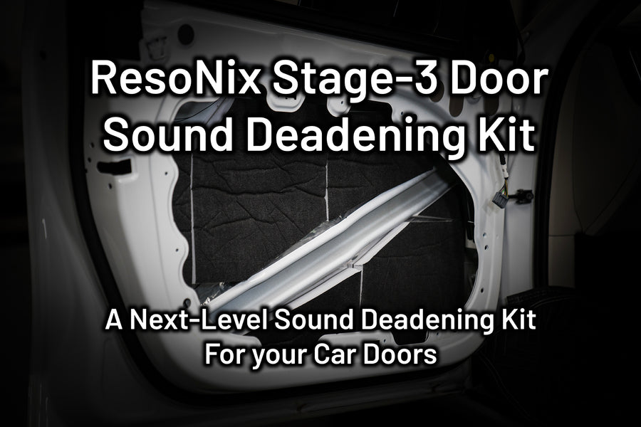 Car Sound Deadening Kits - ResoNix Sound Solutions